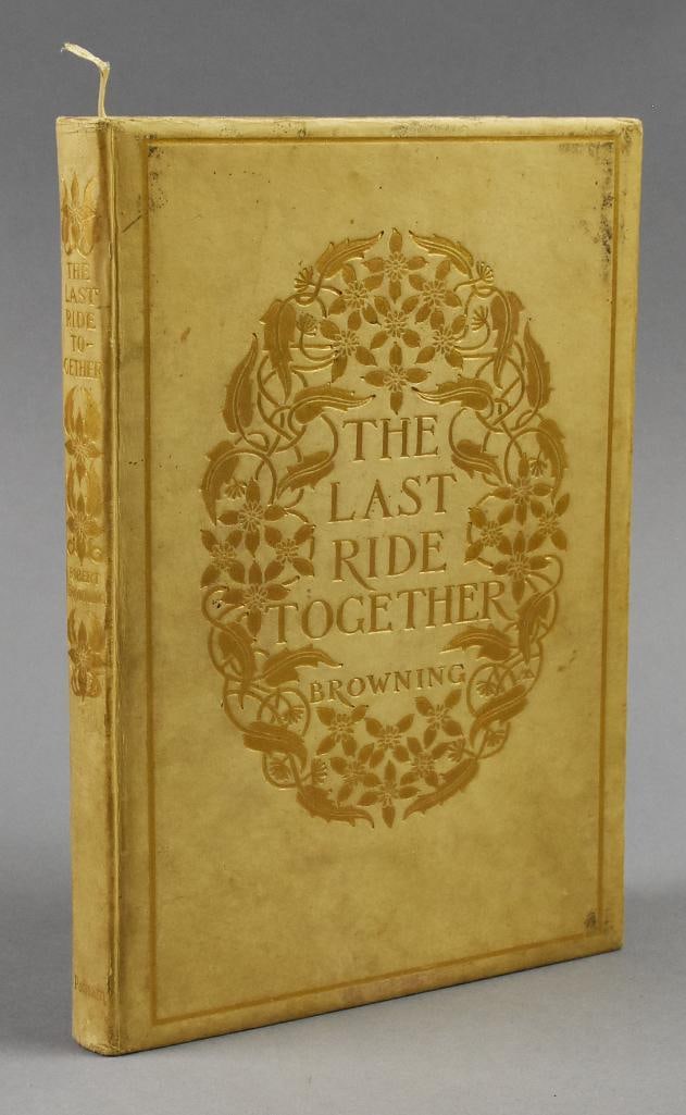 1906 Robert Browning Last Ride Together-Signed-Numbered (1 of 10)