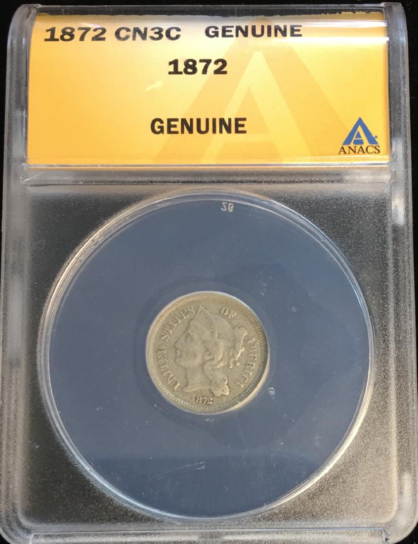 1872 3c Nickel Three-Cent Piece ANACS Genuine (1 of 2)