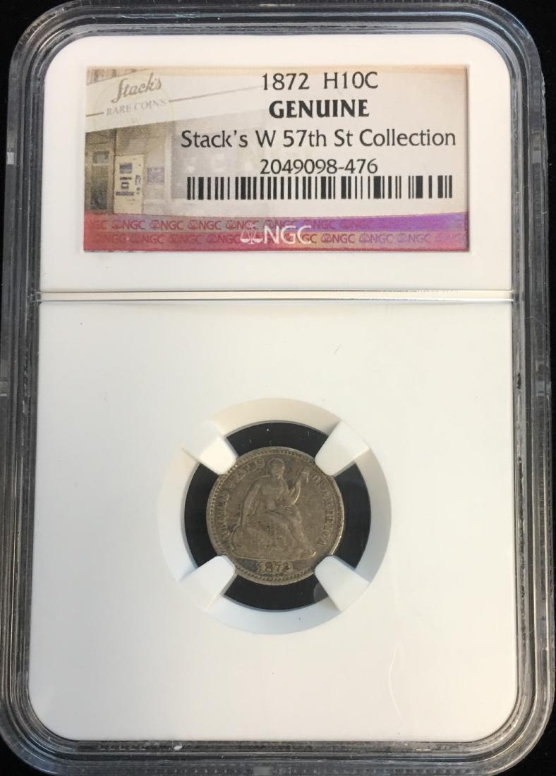 1872 H10C Half Dime NGC Genuine Stack's W 57 St (1 of 2)