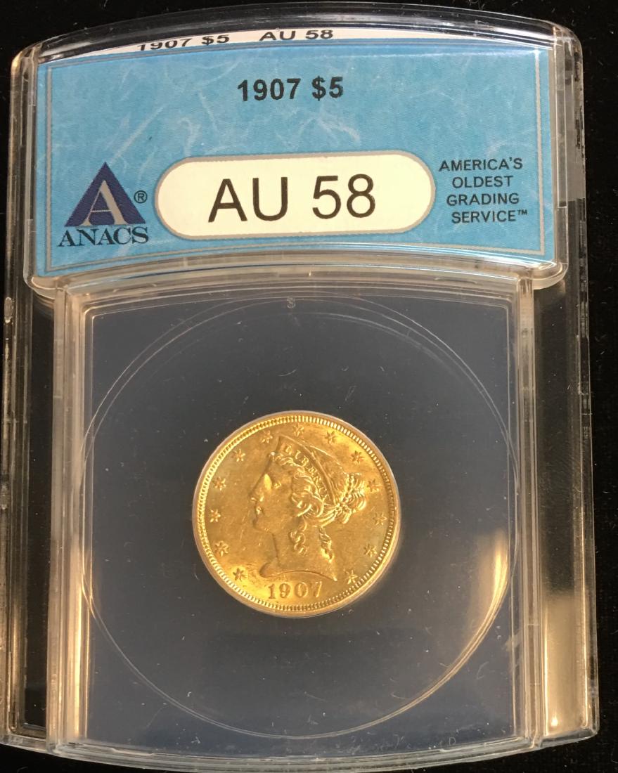 1907 $5 Liberty Gold Half Eagle ANACS AU58 (1 of 2)