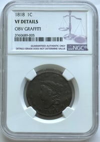 1818 1c Coronet Head Large Cent NGC VF Details Obv Graffiti