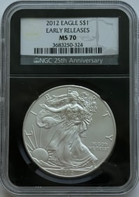 2012 $1 American Silver Eagle - NGC MS70 25th Anniversary, Early Release