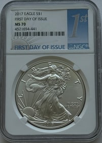 2017 $1 American Silver Eagle - NGC MS70 - First Day of Issue