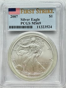 2007 $1 American Silver Eagle PCGS MS69 (First Strike)