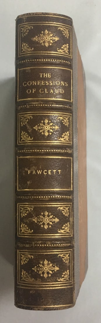 The Confessions of Claud: A Romance by Edgar Fawcett Book 1887: Despite the fact that this book is more than a hundred years old, it still in very good condition. Of course, under the influence of atmospheric condition, the cover of the book changed its original a
