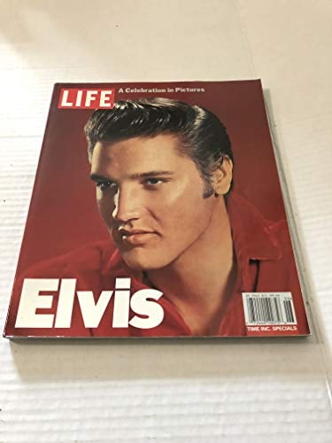 Elvis A Celebration in Pictures Life Magazine August 2000 Elvis Presley (1 of 1)