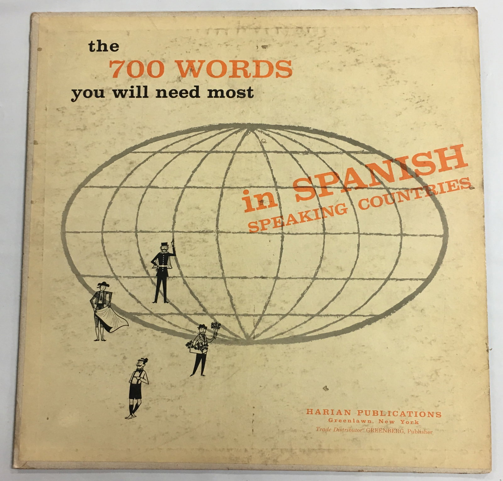 The 700 Words YOU Will Need Most in Spanish Speaking Countries - Vinyl LP: The 700 Words YOU Will Need Most in Spanish Speaking Countries - Vinyl LP Product Description: This record is in excellent condition with little signs of wear seen. The cardboard sleeve has some shelf