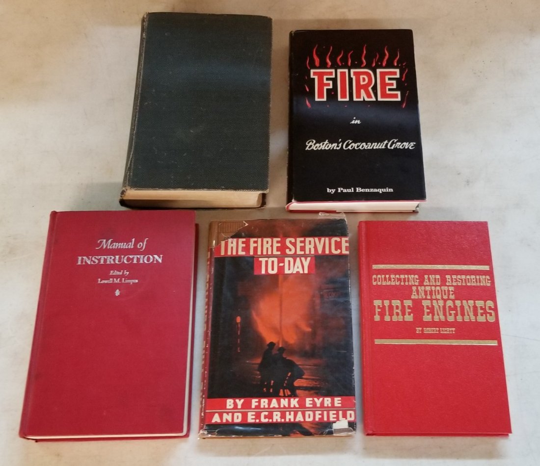 Vintage Firefighter Books: Vintage Firefighter Books (Manual of Instruction, The Fire Service To-Day, Fire in Bostons Cocoanut Grove and Others)