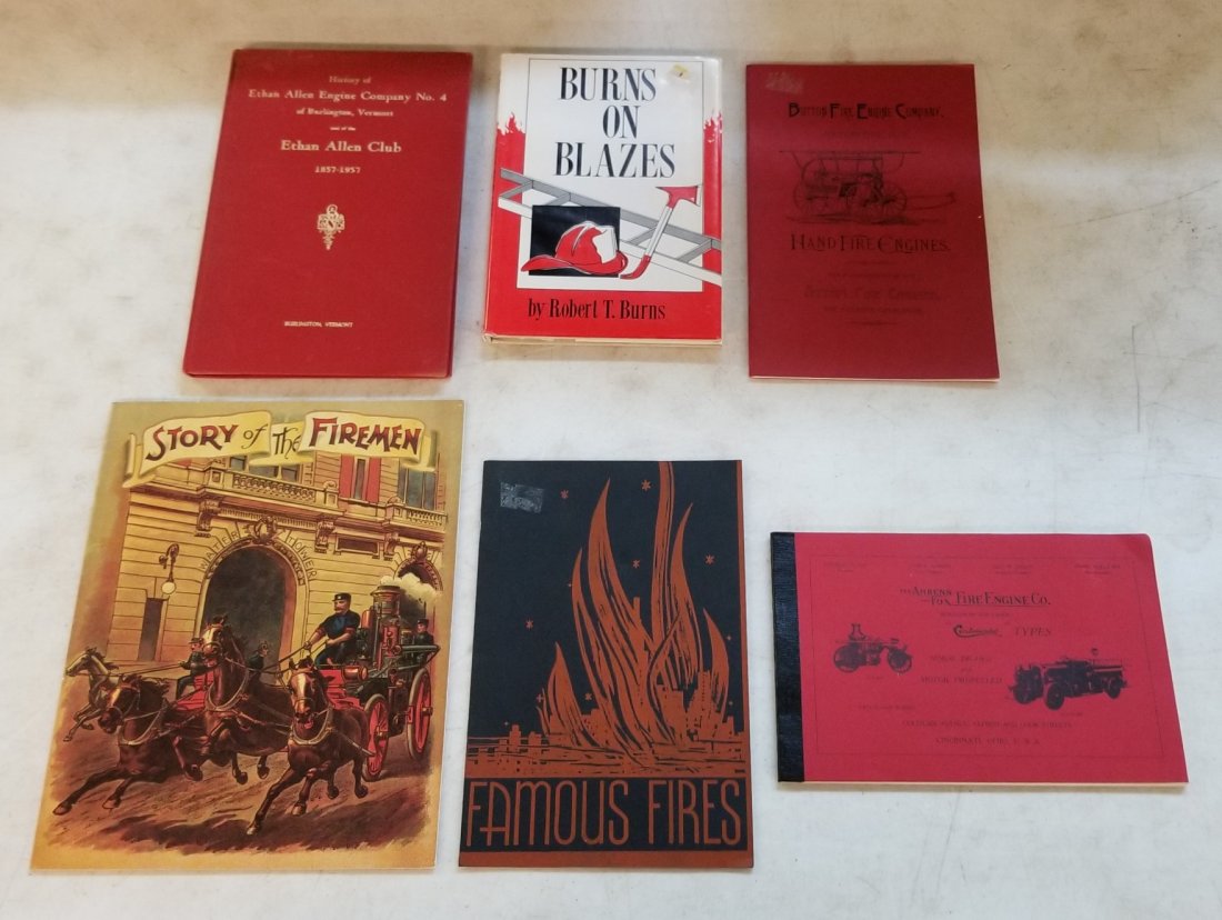 Firefighters Books: Firefighter Books (Famous Fires, Burns on Blazes, Story of the Fireman, button Fire Engine Company, The Ahrens-Fox Fire Engine Co., Ethan Allen Engine Company No. 4)