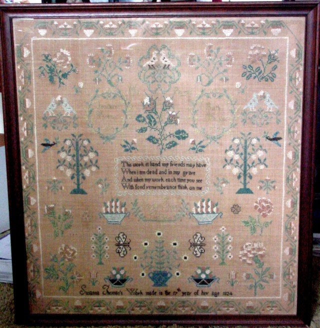 1824 Susanna Thomas Penn. Sampler: Descended in the family until now, and never offered for sale in 190 years. The legend reads This Work in hand my friends may have/When I am dead and in my grave/And when my work each time you see/Wit