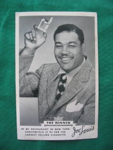 Joe Louis "The Winner" Chesterfield Cigarettes A: Real Photo. PC Size. c. 1950's