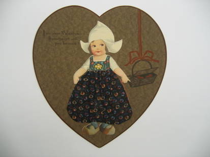 Large Heart Valentine 1910, Dutch Girl: Marked on back: Mary Vernon from her father c.1910