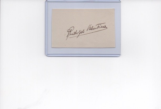 RUDOLPH VALENTINO.: An autograph from Rudolph Valentino. An early pop icon, a sex symbol of the 1920s, he was known as the "Latin lover" or simply as "Valentino." He had applied for American citizenship shortly before hi