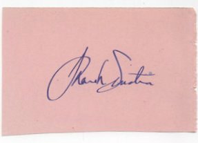 FRANK SINATRA SIGNED.: An autograph cutting of the croner Frank Sinatra.