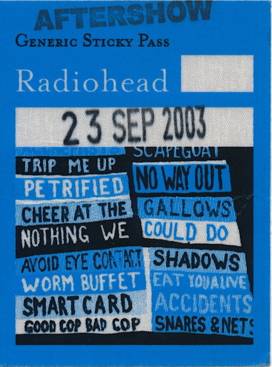 RADIOHEAD AFTERSHOW スティッキーパス