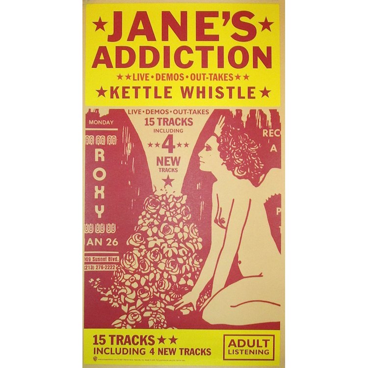 Jane's Addiction - Kettle Whistle - 1997 Concert Poster: JANE'S ADDICTION (American Rock Band) Original & Vintage Jane's Addiction 'Kettle Whistle Tour' Concert Poster. Venue: Roxy, Hollywood, California. Dated: January 26, 1997. Â©1997 First Printing. In
