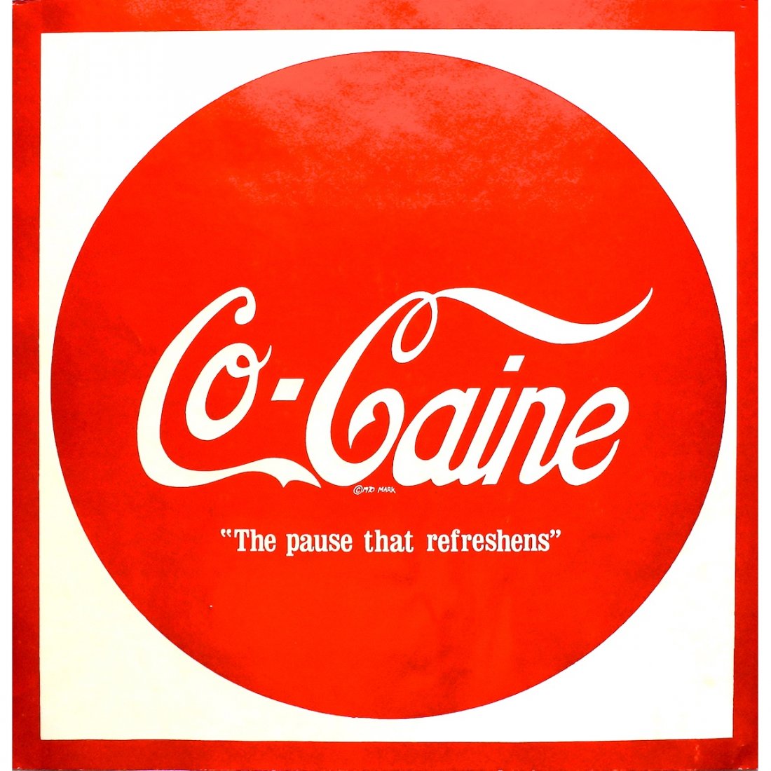 Cocaine - Coca-Cola - Tea Lautrec - 1970 Parody Poster (1 of 1)