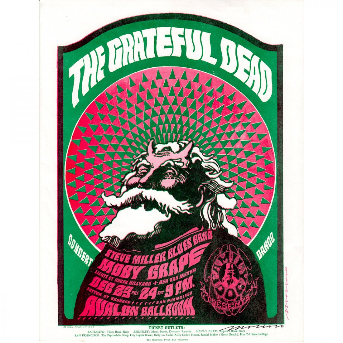 Grateful Dead - Victor Moscoso - Signed 1966 Fillmore: GRATEFUL DEAD (American Rock Band) STEVE MILLER BAND (American Rock Band) Original & Vintage Family Dog Presents Concert Handbill featuring Grateful Dead, The Steve Miller Blues Band and Moby Grape. H