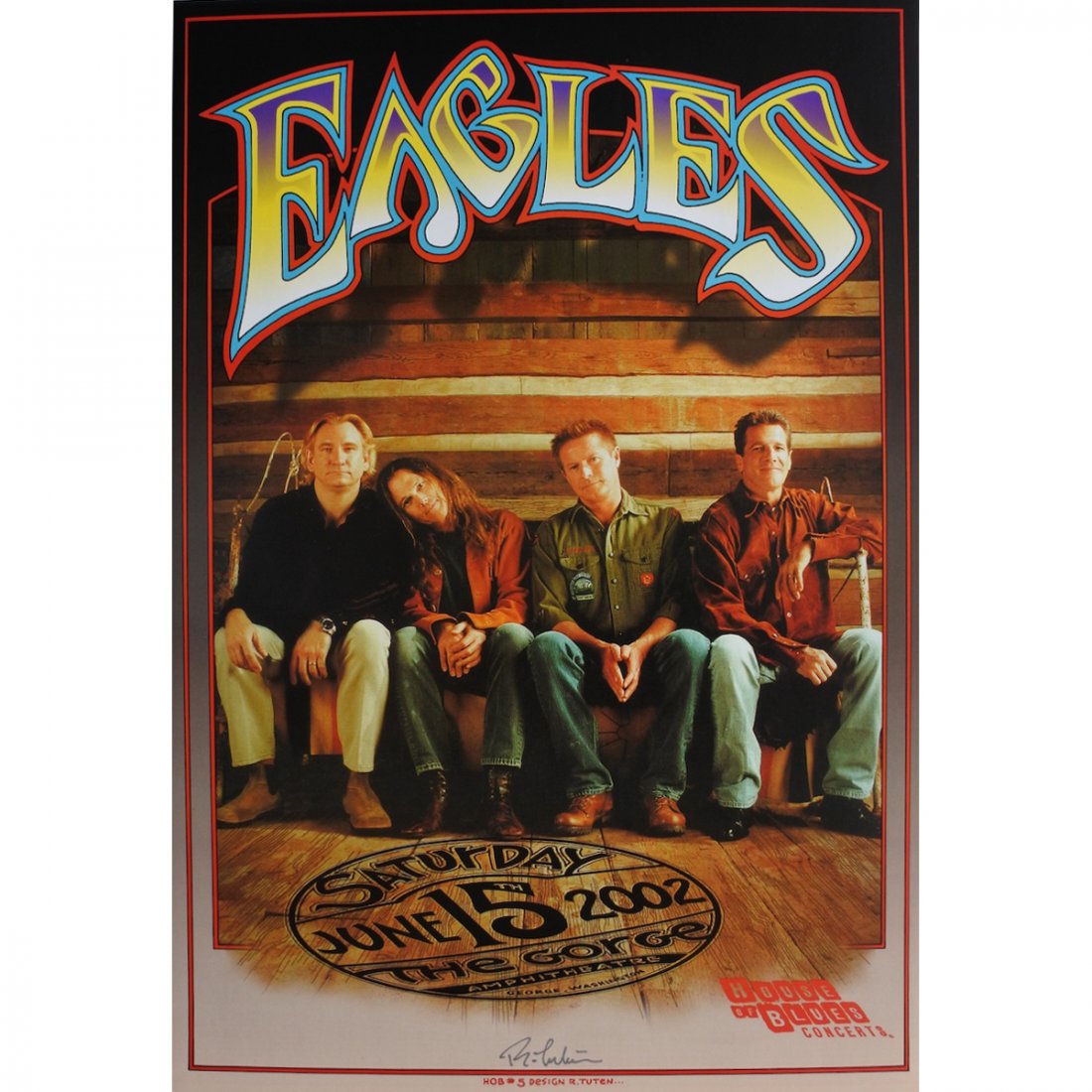The Eagles - Randy Tuten - 2002 Signed Concert Poster: THE EAGLES (American Rock Band) Original & Vintage Concert Poster featuring The Eagles. Hand-signed by the artist: Randy Tuten. Venue: Gorge Amphitheatre, George, Washington. Dated: June 15, 2002. Art