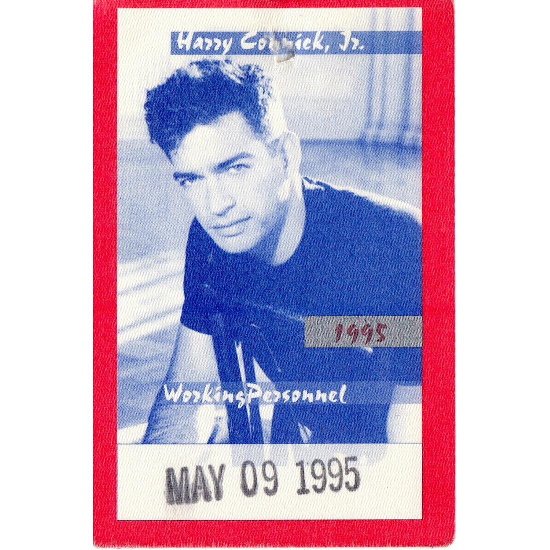 Harry Connick Jr. - 1995 Backstage Pass: HARRY CONNICK JR. (American Singer-Songwriter, Composer and Actor) Authentic 1995 Harry Connick Jr. used Working Crew Backstage Pass. Dated: May 9, 1995. Includes COA. Dimensions: 3 inches by 4.5 inch