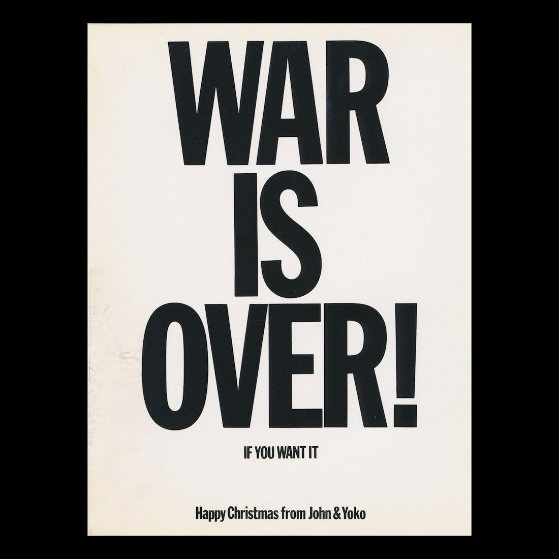 John Lennon - War Is Over! - 1970 Protest Handbill: JOHN LENNON (1940-1980 English Musician, Singer and Songwriter) Original & Vintage John Lennon & Yoko Ono 'War is Over' Protest Handbill. The 'War is Over' campaign was originally conceived as a promo