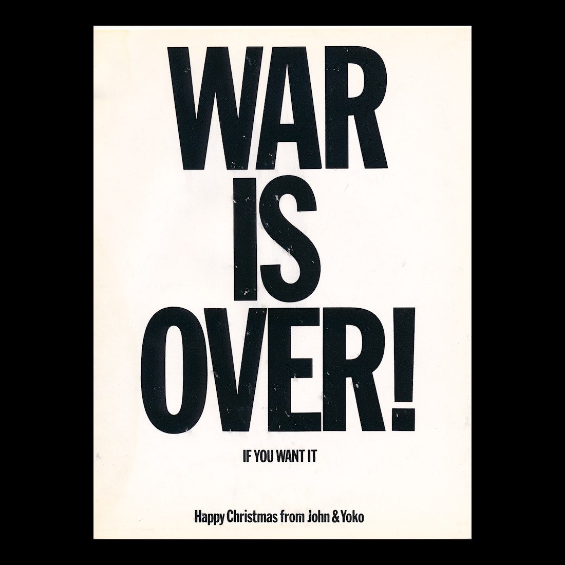 John Lennon - War Is Over! - 1970 Protest Handbill (1 of 2)