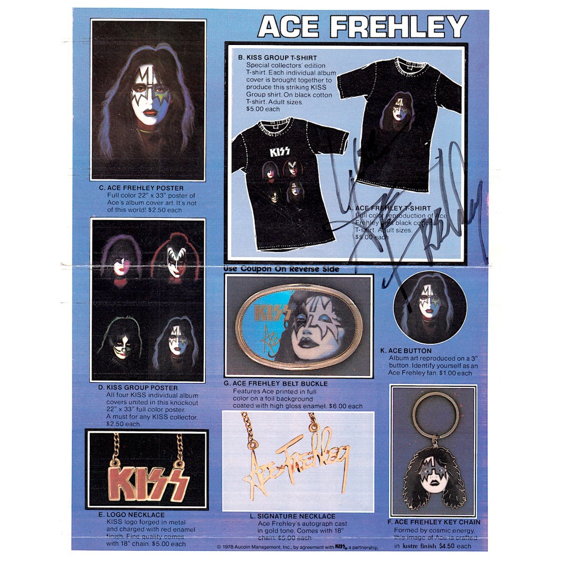 KISS - Ace Frehley - Autographed Order Form: ACE FREHLEY (American Musician and Songwriter) Ace Frehley autographed fan club order form. Signed by Ace Frehley in black felt tip pen. Includes COA. Dimensions: 11 inches by 12 inches Shipped Flat S