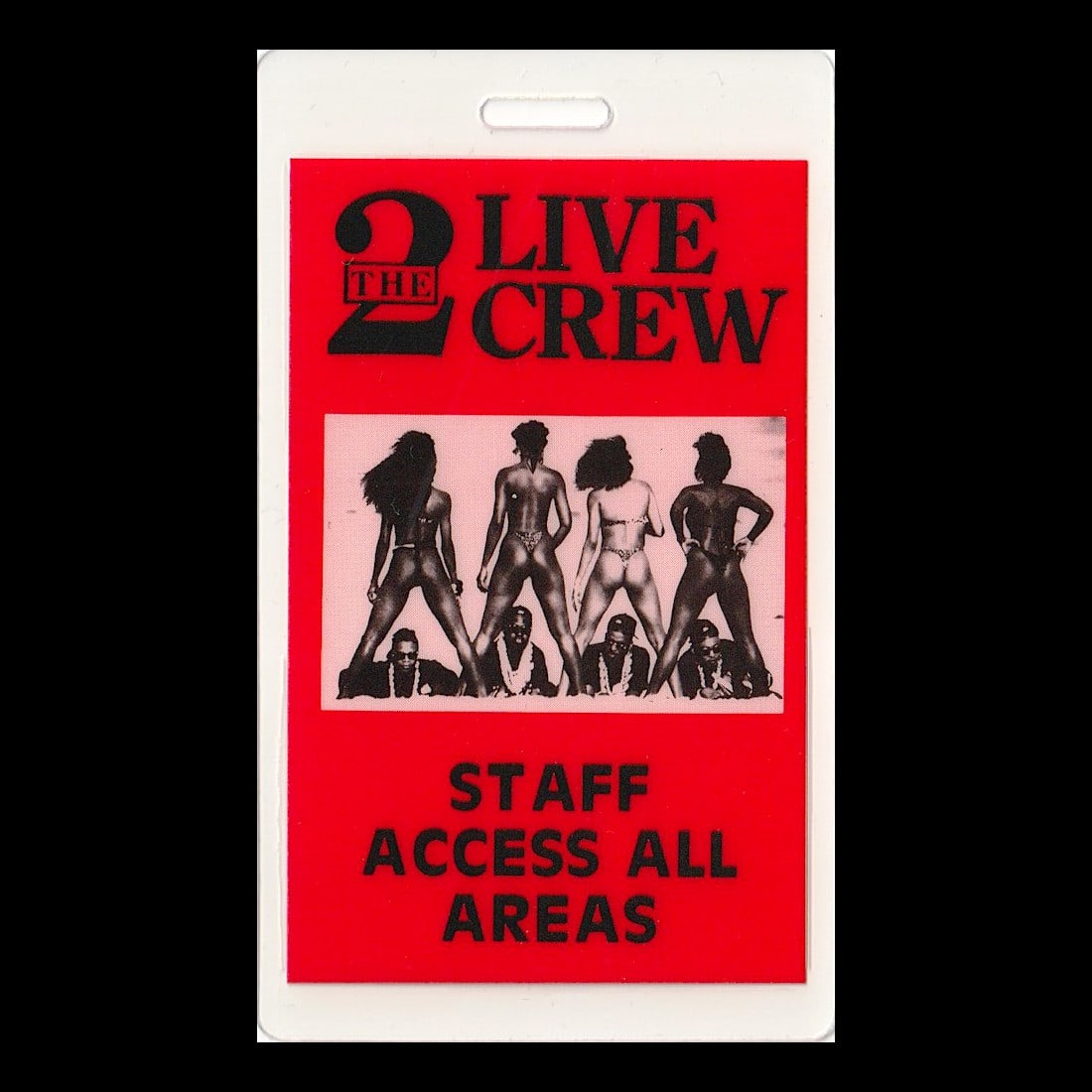 2 Live Crew - As Nasty As They Wanna Be Tour - 1989 Laminated Backstage Pass (1 of 1)