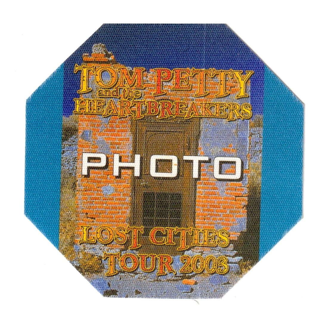 Tom Petty & The Heartbreakers - Lost Cities Tour - 2003 Backstage Pass (1 of 1)