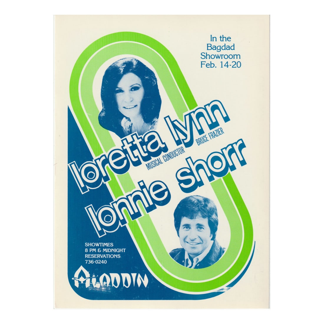 Loretta Lynn - Lonnie Shorr - Aladdin - 1970/80's Concert Handbill: LORETTA LYNN (American Singer-Songwriter) LONNIE SHORR (American Comedian) Authentic 1970/80's Aladdin Concert Handbill featuring Loretta Lynn & Lonnie Shorr. Venue: Aladdin, Las Vegas, Nevada. Dated:
