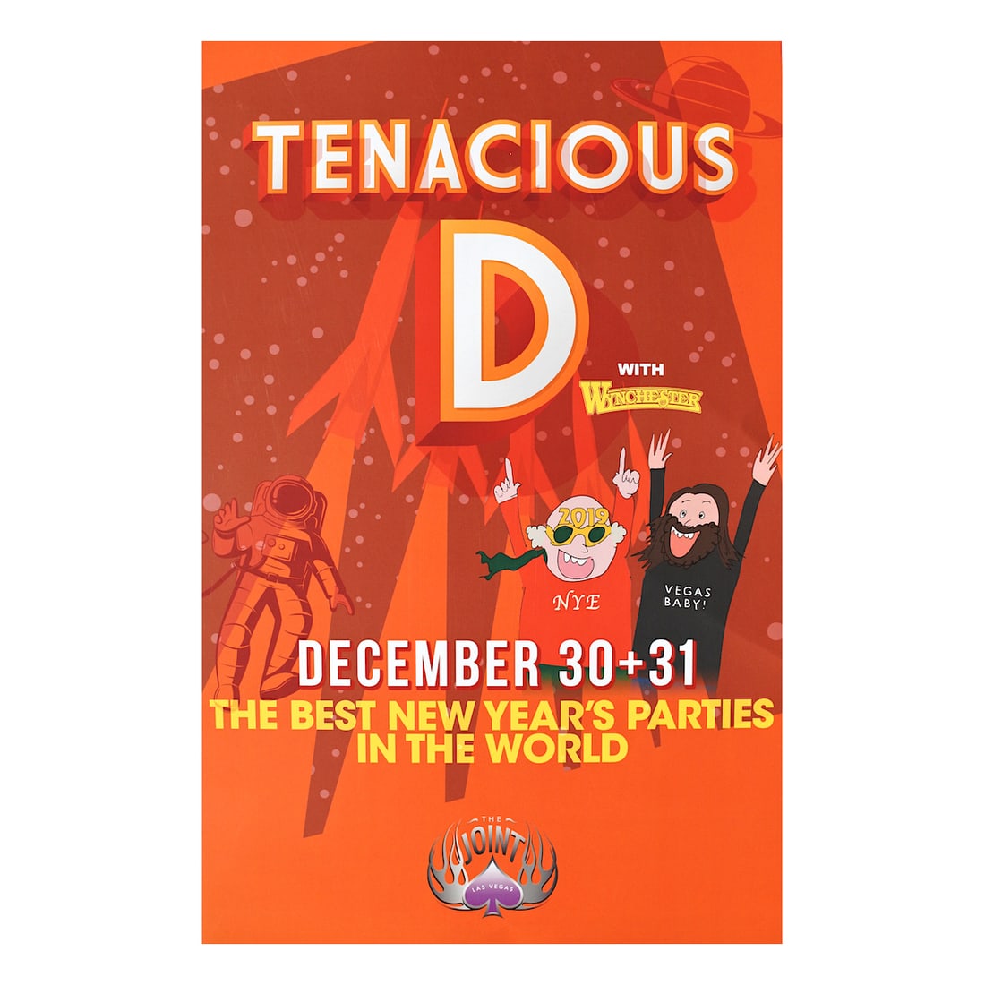 Tenacious D - 2018 HRH Concert Poster: TENACIOUS D (American Comedy Rock Duo) Original & Vintage Hard Rock Hotel Concert Poster featuring Tenacious D. These posters were only printed for VIP guests. Venue: The Joint, Hard Rock Hotel, Las V