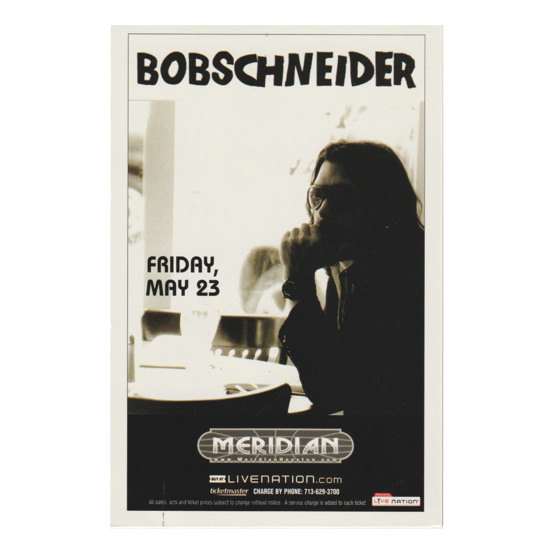 Bob Schneider - 2008 Concert Handbill (1 of 1)