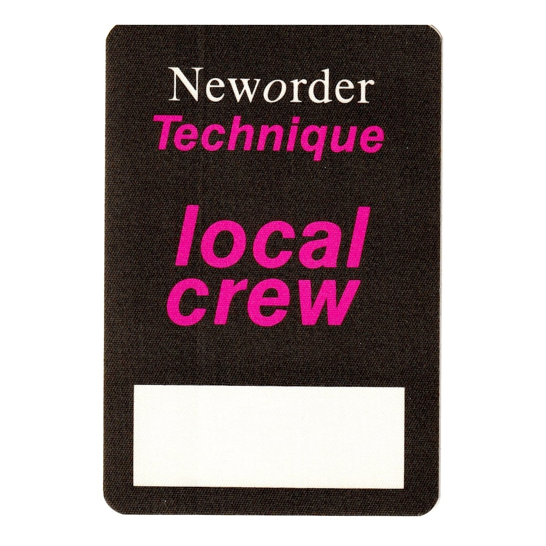 New Order - Technique Tour - Backstage Pass: NEW ORDER (English Rock Band) Authentic 1989 Technique Tour Unused Local Crew Backstage Pass. Manufactured By: OTTO Includes COA. Dimensions: 3 1/4 inches by 4 3/4 inches Shipped Flat Shipping can be 