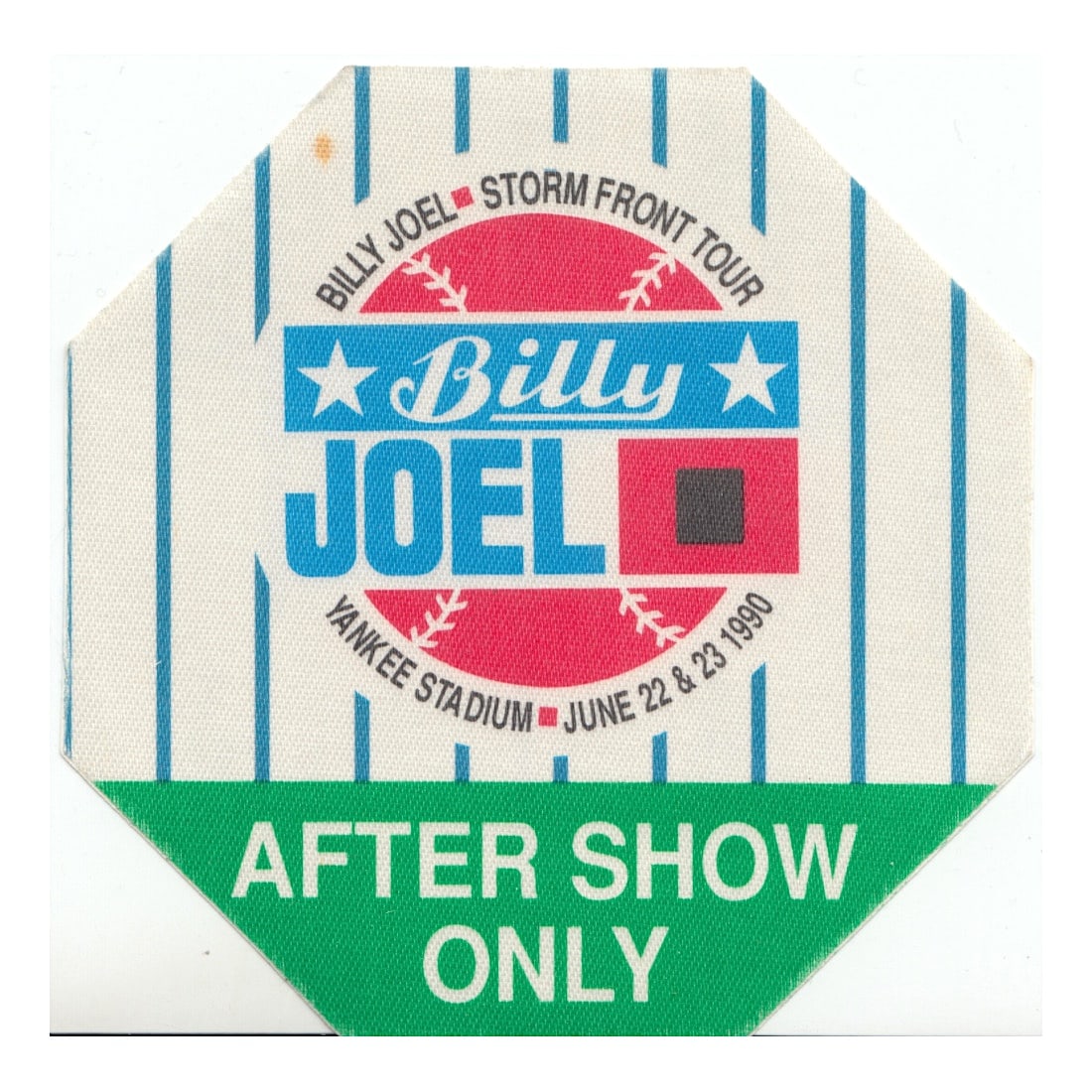 Billy Joel - 1990 Storm Front Tour - Backstage Pass: BILLY JOEL (American Singer-Songwriter) Authentic 1990 Storm Front Tour Unused After Show Backstage Pass . Manufactured By: T-Bird Includes COA. Dimensions: 3 3/4 inches by 3 3/4 inches Shipped Flat S