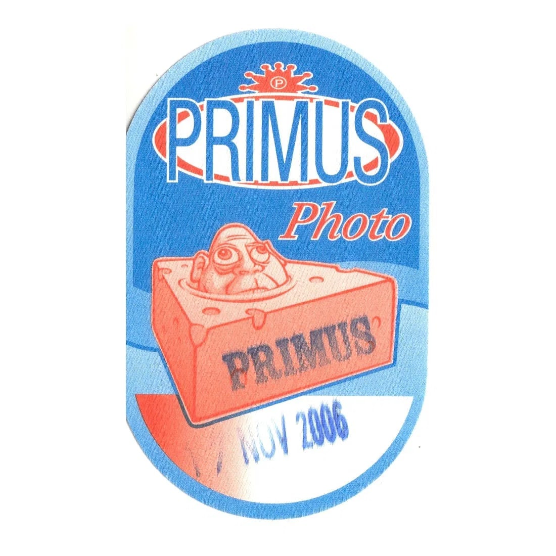 Primus - Fall Tour - 2006 Backstage Pass: PRIMUS (American Rock Band)