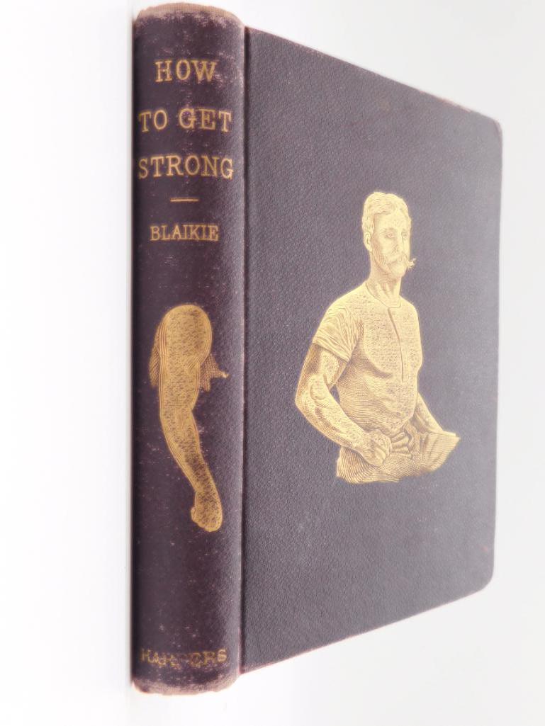 1879 HOW TO GET STRONG BY BLAIKIE BOOK ANTIQUES, (1 of 7)