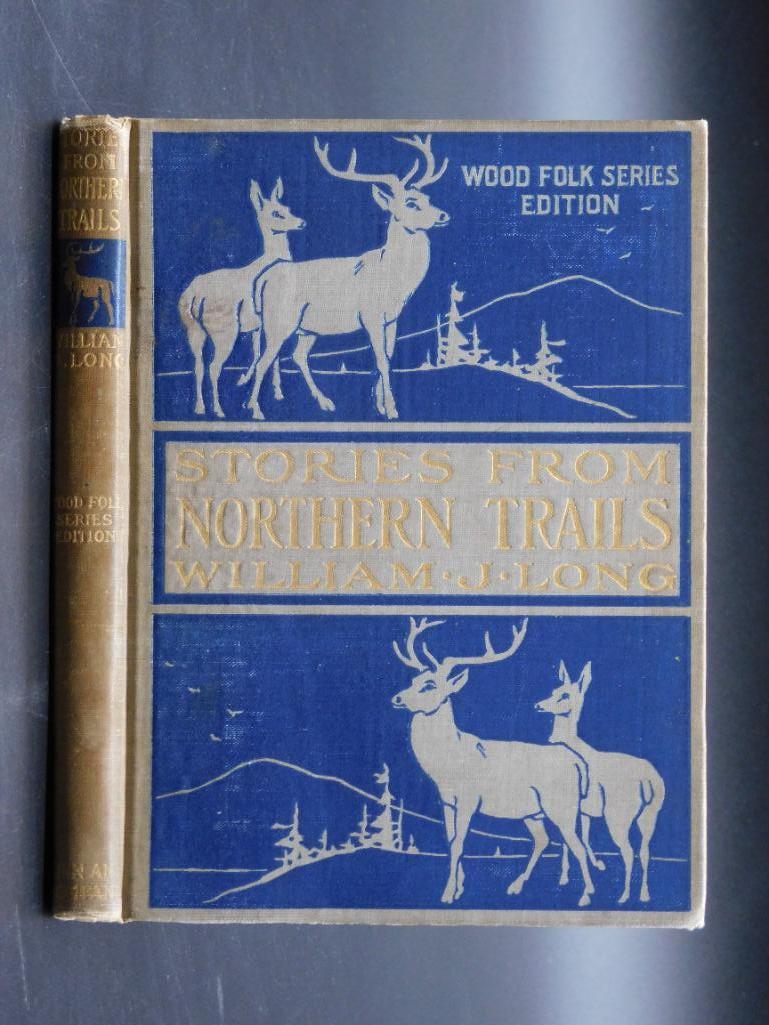 1908 STORIES FROM NORTHERN TRAILS BOOK BY WILLIAM J (1 of 9)