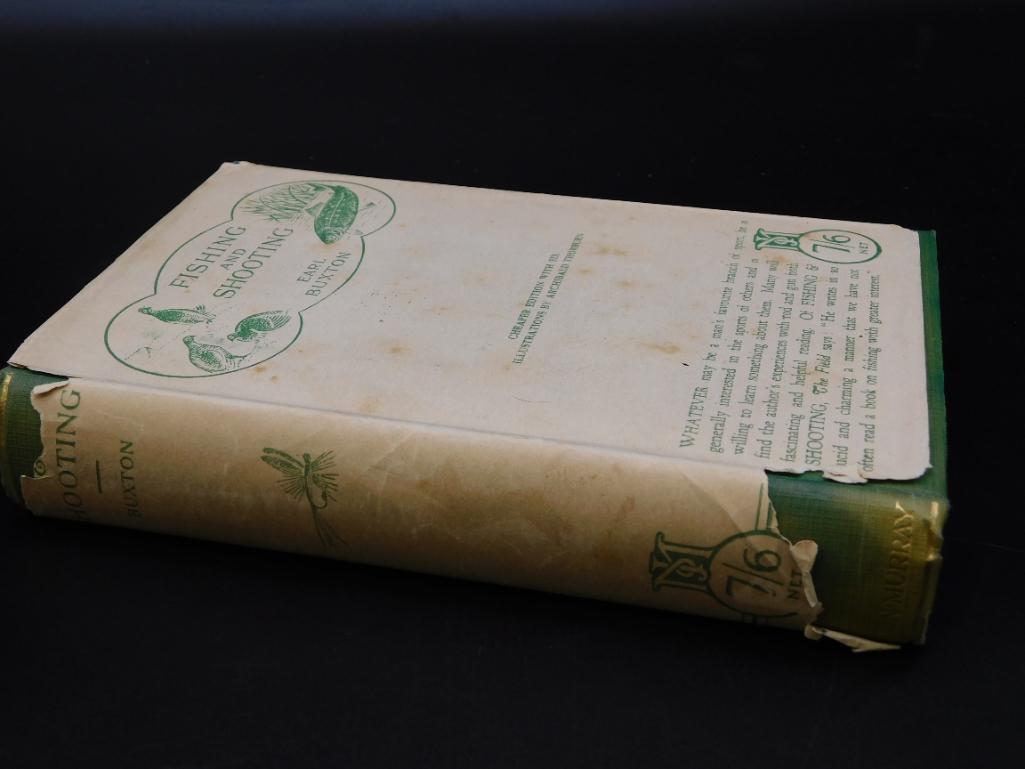 FISHING AND SHOOTING BOOK BY EARL BUXTON VINTAGE ANTIQUE: FISHING AND SHOOTING BOOK BY EARL BUXTON VINTAGE ANTIQUE