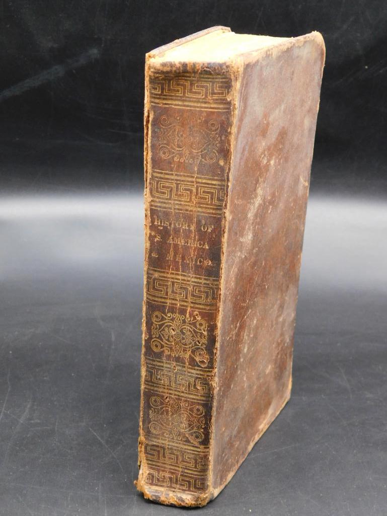 1826 HISTORY OF SOUTH AMERICAN AND MEXICO VOLUME I 1826 PUBLISHED BY H. HUNTINGTON BOOK VINTAGE: 1826 HISTORY OF SOUTH AMERICAN AND MEXICO VOLUME I 1826 PUBLISHED BY H. HUNTINGTON BOOK VINTAGE ANTIQUE COLLECTIBLE