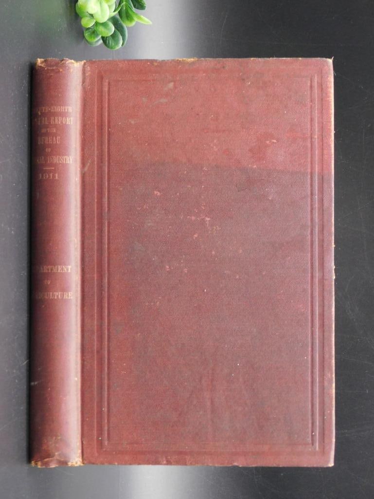 1913 28TH REPORT BUREAU OF ANIMAL INDUSTRY BOOK VINTAGE ANTIQUE (1 of 9)
