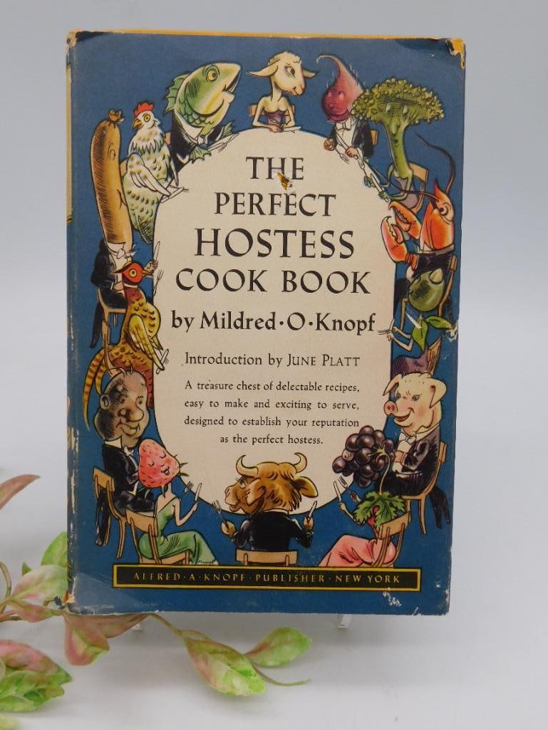 The Perfect Hostess Cook Book by Mildred O. Knopf (1950): The Perfect Hostess Cook Book by Mildred O. Knopf (1950)