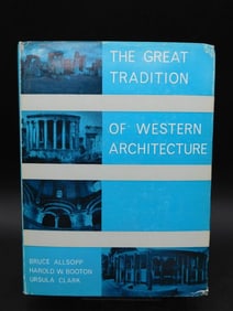 1966 THE GREAT TRADITION OF WESTERN ARCHITECTURE BOOK BY BRUCE ALLSOPP HAROLD W BOOTEN AND URSULA