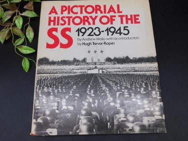 A Pictorial History of the SS 1923-1945 Hardcover Book