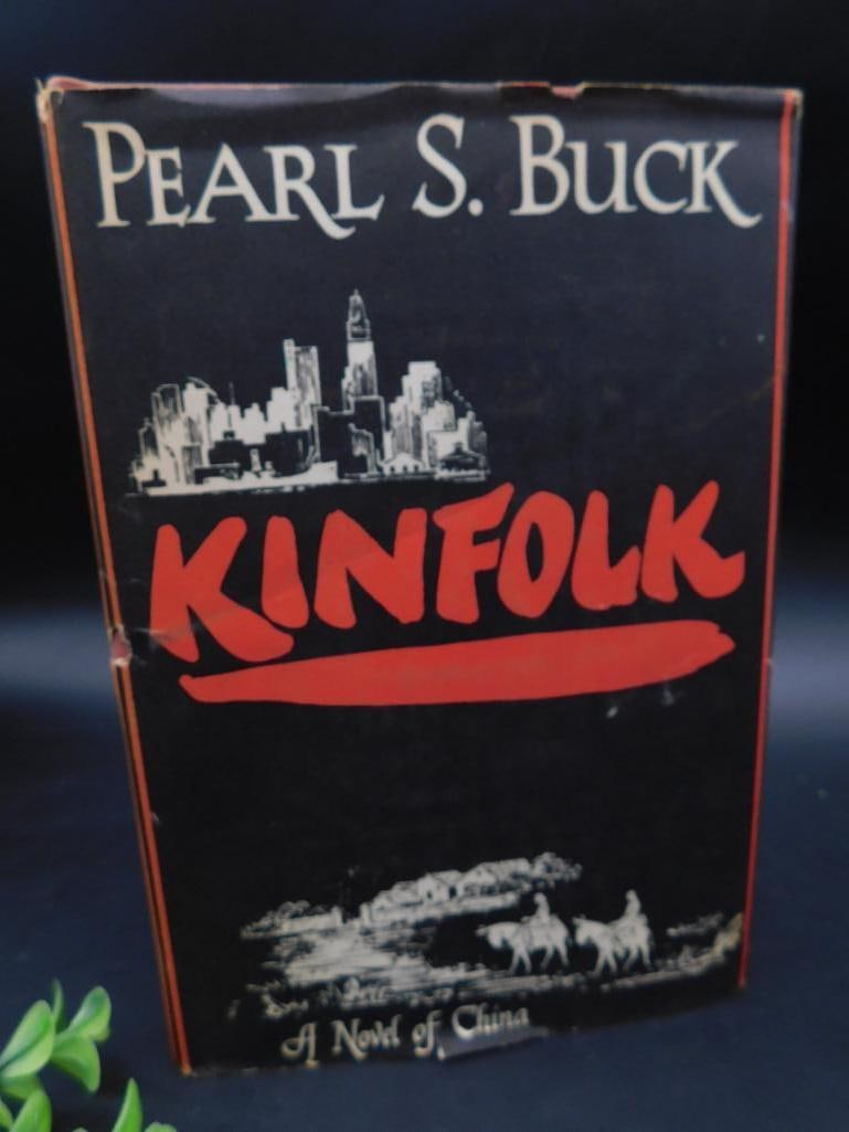 Kinfolk Book by Pearl S. Buck, 1949: First edition copy of "Kinfolk" by Pearl S. Buck, published by The John Day Company in 1949. The copyright dates are 1948 and 1949. The original dust jacket is present, but displays noticeable wear al