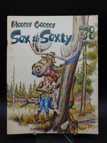 1972 Moosey Goosey Sex to Sexty #38 Humor Booklet