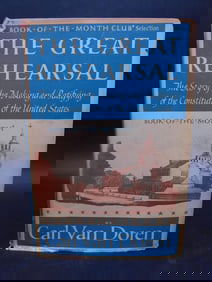 The Great Rehearsal Book by Carl Van Doren, 1948