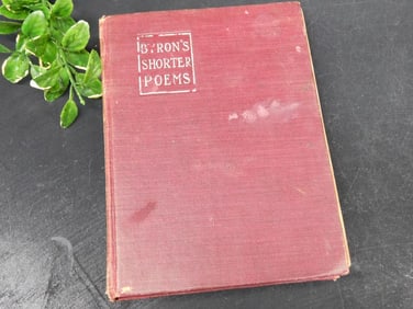 Lord Byron?s Shorter Poems, 1907 Edition