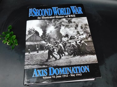 The Second World War: Axis Domination Volume VI (2000)