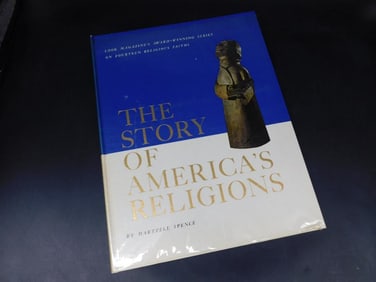 The Story of America?s Religions First Edition Book