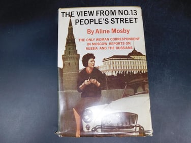 The View From No. 13 People?s Street by Aline Mosby, 1962 Book